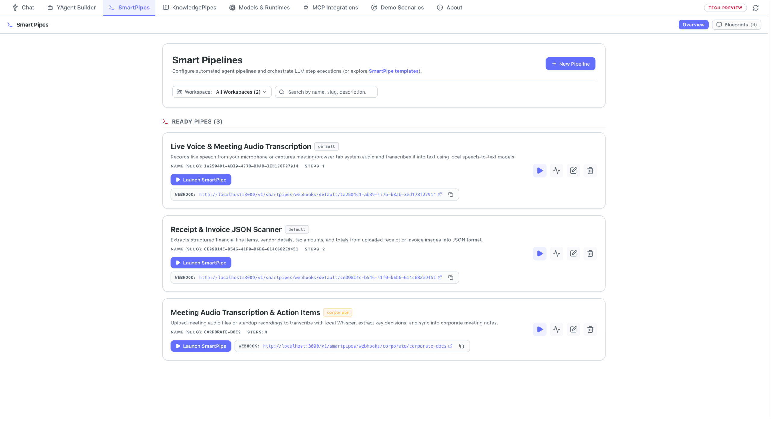YPipe SmartPipes workspace dashboard displaying installed multi-model pipelines, webhooks, and 1-click launchers.